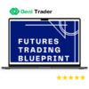 Day Trader Next Door – Futures Trading Blueprint 1