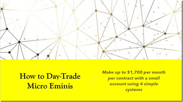 Dr Stoxx How To Day Trade Micro e Mini Futures thumb 1