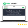 TradeSmart – How To Create Your Own Trading Strategy 1