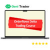 The Orderflows – Delta Trading Course 1