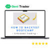 Unbiased Trading – How To Backtest Bootcamp 1